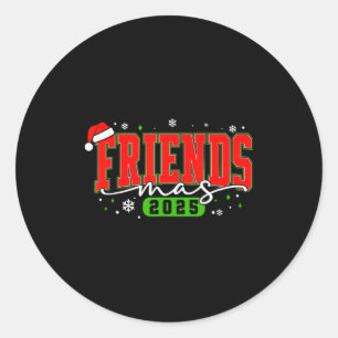 Friendsmas 2025 Freunde Weihnachtsmann Hut Frohe W Runder Aufkleber