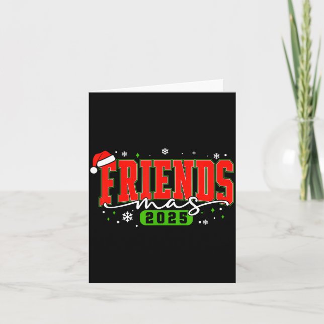 Friendsmas 2025 Friends Santa Hat Merry Christmas  Karte (Vorderseite)