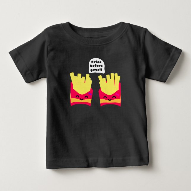 Fries Before Typ! Baby T-shirt (Vorderseite)