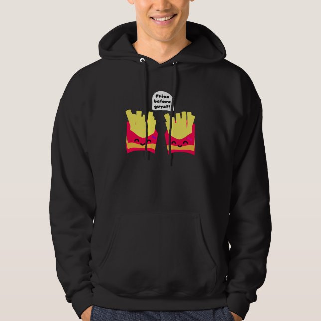 Fries Before Typ! Hoodie (Vorderseite)
