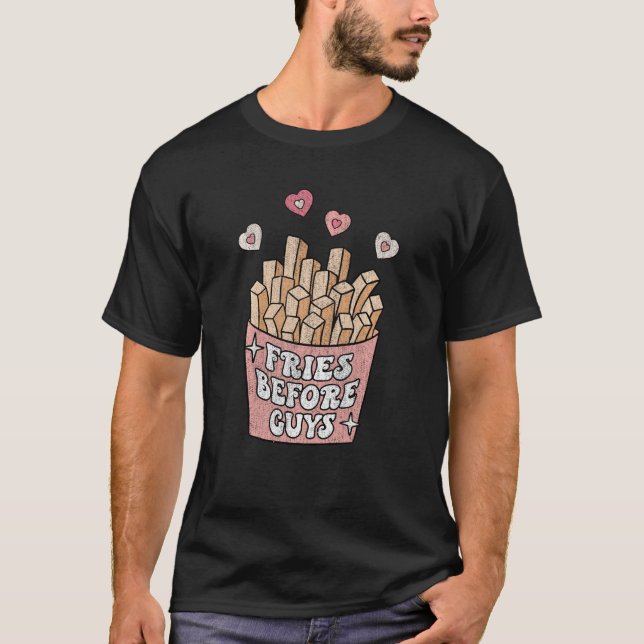 Fries vor Typ Funny für Valentine T-Shirt (Vorderseite)