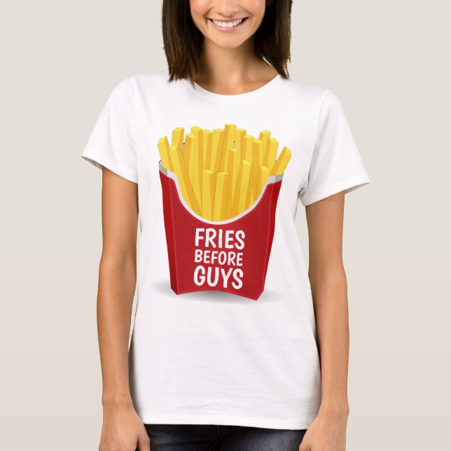 FRIES VOR TYP Funny Ladys T - Shirt (Vorderseite)