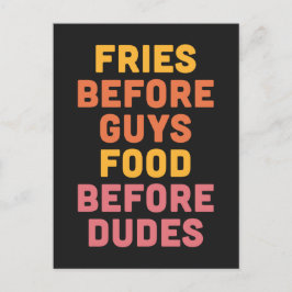Fries vor Typ Funny Zitat Postkarte