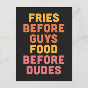 Fries vor Typ Funny Zitat Postkarte
