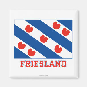 Friesland-Flagge mit Namen Magnet