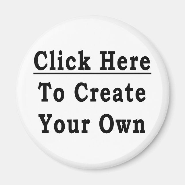 Frig-Magnete (Erstellen Sie Ihre eigene) Magnet (Vorne)