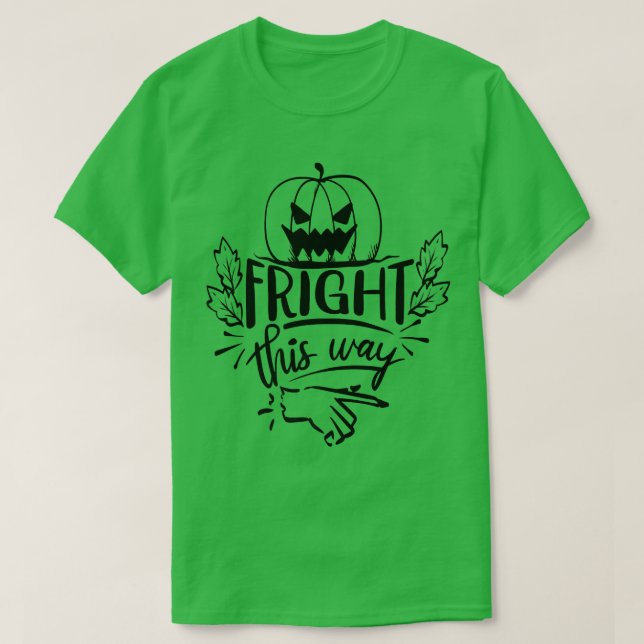 Fright this Way Premium T - Shirt (Design vorne)