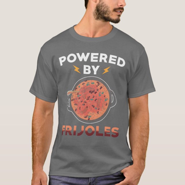 Frijoles Meican Food Design Powered by Frijoles fu T-Shirt (Vorderseite)