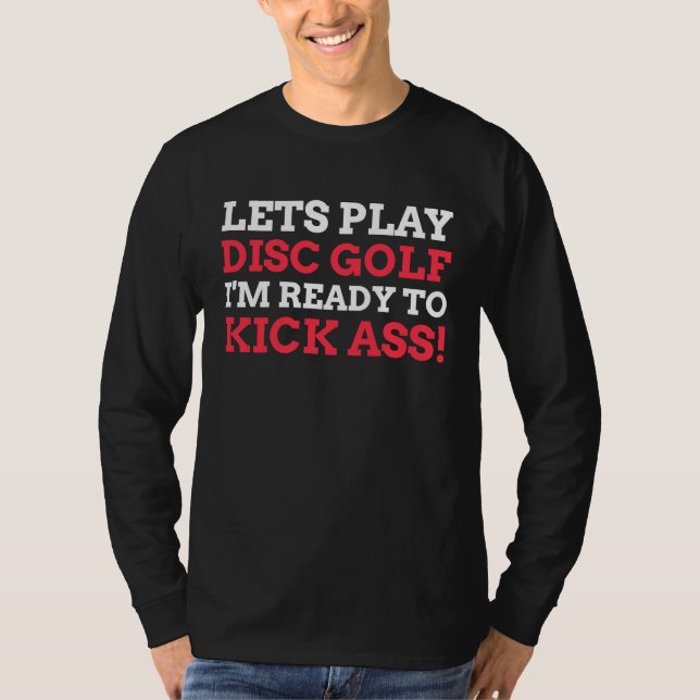 Frisbee  & Let's Play Disc Golf T-Shirt (Vorderseite)
