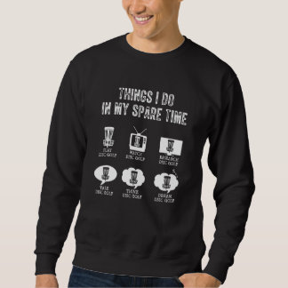 Frisbee Spare Time Disc Golf Vintage Ultimate Fris Sweatshirt