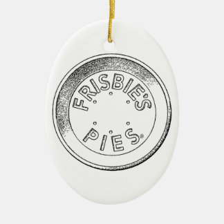 Frisbie Pie Tin Keramik Ornament
