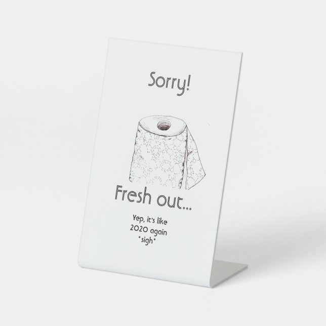 Frisch aus Toilettenpapier Sockelschild (Vorderseite)