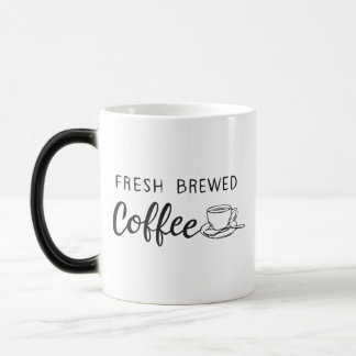 Frisch gebrüht Kaffee Verwandlungstasse