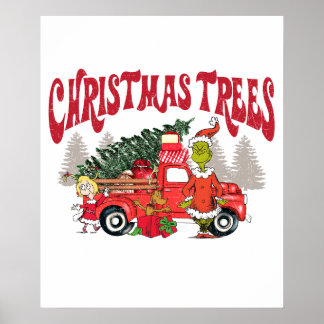 frisch geschlagene Weihnachtsbäume Grinch Poster