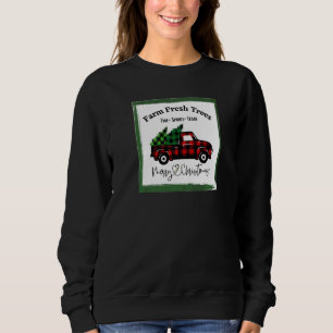 Frisch vom Bauernhof Bäume Kiefern Fichten Zedern Sweatshirt