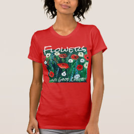 Frische Blume Akryllik für sie. Mohnfeld T-Shirt