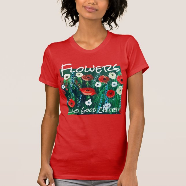 Frische Blume Akryllik für sie. Mohnfeld T-Shirt (Vorderseite)