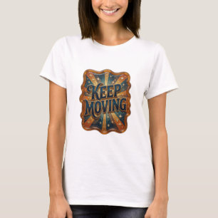 Frische Gold KEEP MOVING Grafik T-Shirt