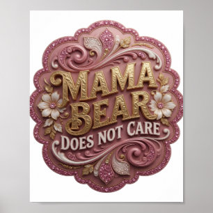 Frische Gold MAMA BÄRIN KÜMMERT SICH NICHT Poster