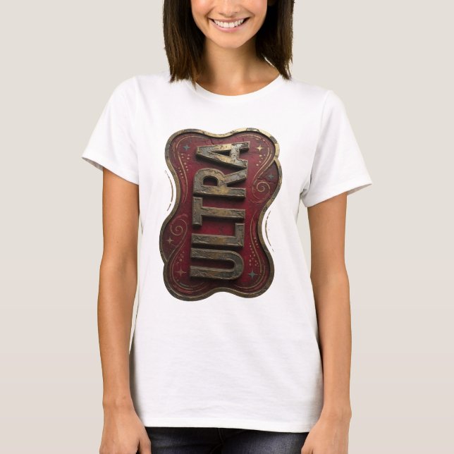 Frische Gold ULTRA Custom Design T-Shirt (Vorderseite)