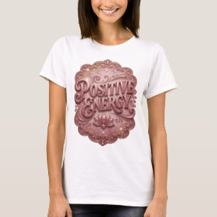 Frische rosa POSITIVE ENERGIE 3D-Textkunst T-Shirt
