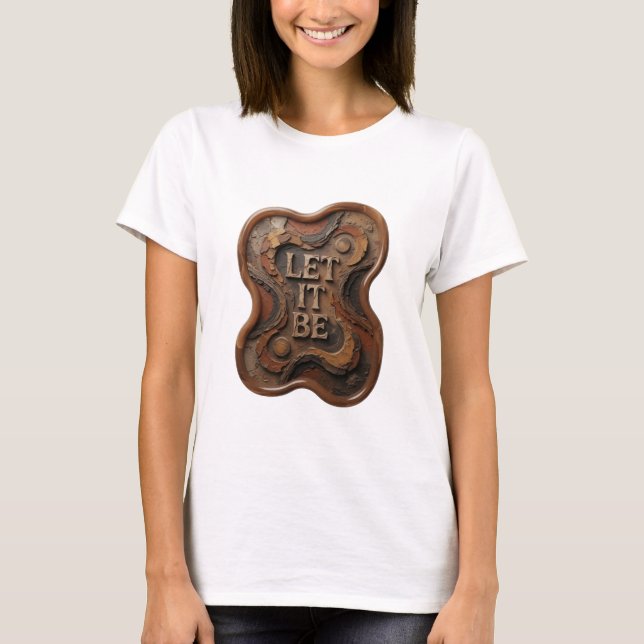 Frisches Silber LET IT BE Textdesign T-Shirt (Vorderseite)