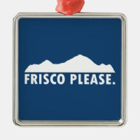 Frisco Colorado Bitte