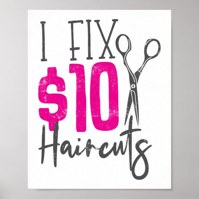 Friseur für die Friseurin I Fix $10 Friseur Poster (Vorne)