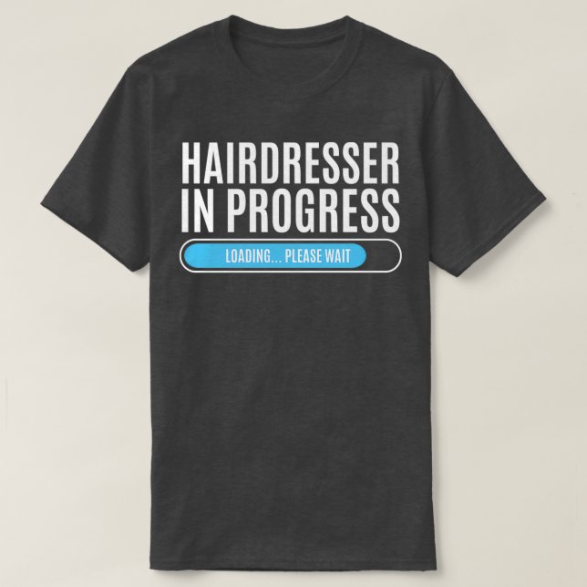 Friseur im laufenden Laden bitte warten T-Shirt (Design vorne)
