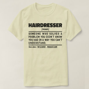 Friseur Noun Barbershop Wertschätzung Funny T-Shirt