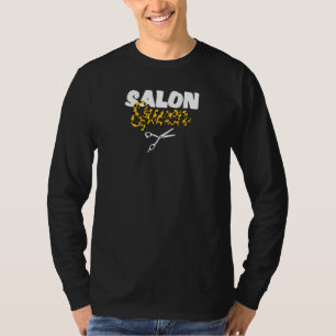 Friseur Salon Queen Hairstylist Barbers Hair S T-Shirt
