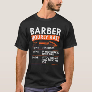 Friseur-Stundensatz Friseursalon Haarschneider Pre T-Shirt