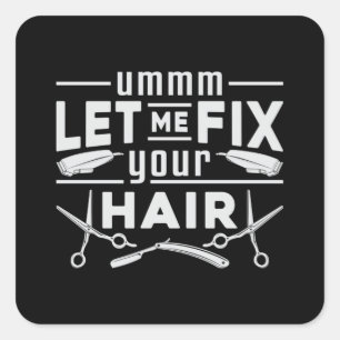 Friseur Stylist Barber Schere Friseur Friseur Gesc Quadratischer Aufkleber