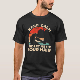 Friseurangebot für einen Sarcastic-Friseur T-Shirt