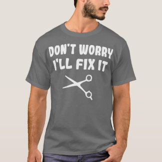 Friseurin T-Shirt