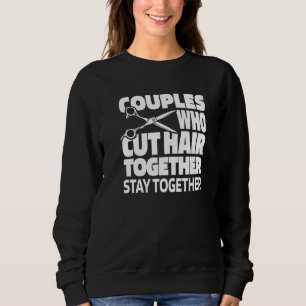Friseursalon Paar Friseur Frisur Bart Haarschnitt Sweatshirt