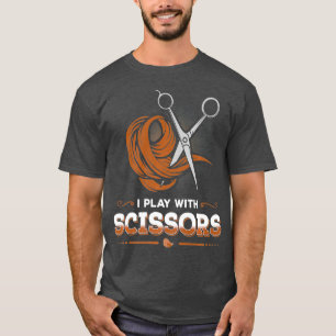 Friseursalon TShirt für Haarstylist Ich spiele mit