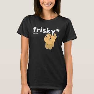 Frisky Gefühl Niedlich Tiger T-Shirt