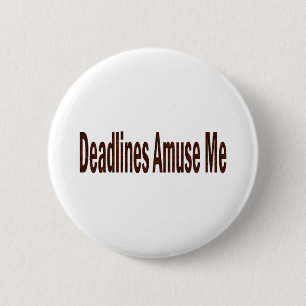 Fristen unterhalten mich button
