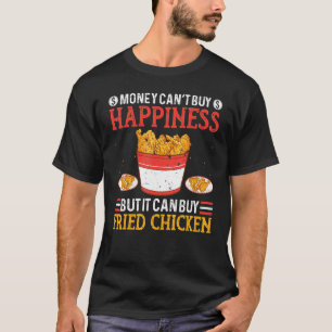 Fritt-Hähnchen-Glück Foodaholic Lebensstil Essen T-Shirt