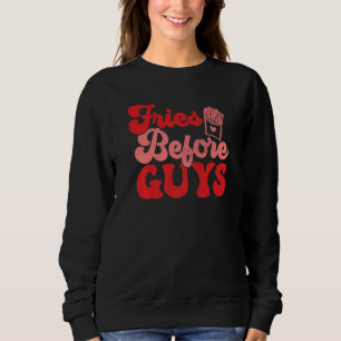 Fritten bevor Typen Süße Liebe Vintage Frauen Männ Sweatshirt