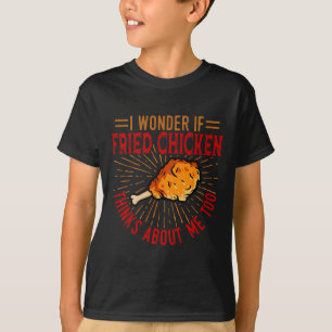 Frittiertes Hähnchen Essen Liebhaber Restaurant Ko T-Shirt