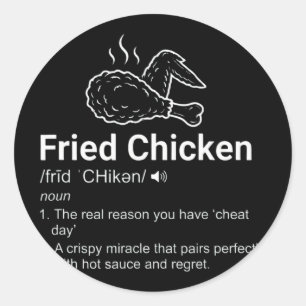 Frittiertes Hühnchen Definition Lustiges Wörterbuc Runder Aufkleber