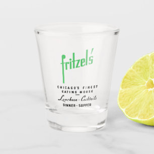 Fritzel's Restaurant, Staat & Lake, Chicago, IL Schnapsglas