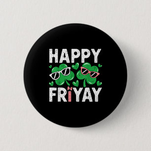 Friyay Freitag Glücklicher Fri Yay Lehrer _4 Button