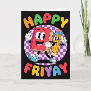 Friyay Freitag Glücklicher Fri Yay Lehrer _5 Karte