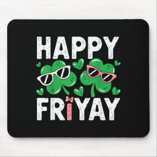 Friyay Freitag Happy Fri Yay Lehrer _4 Mousepad