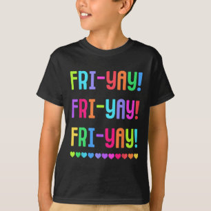 Friyay-Lehrer-Shirt Glückliches Fri-yay Freitag Li T-Shirt