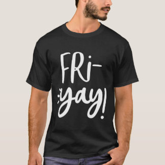 Friyay Shirt Mathematiker Weekend Zurück zur Schul