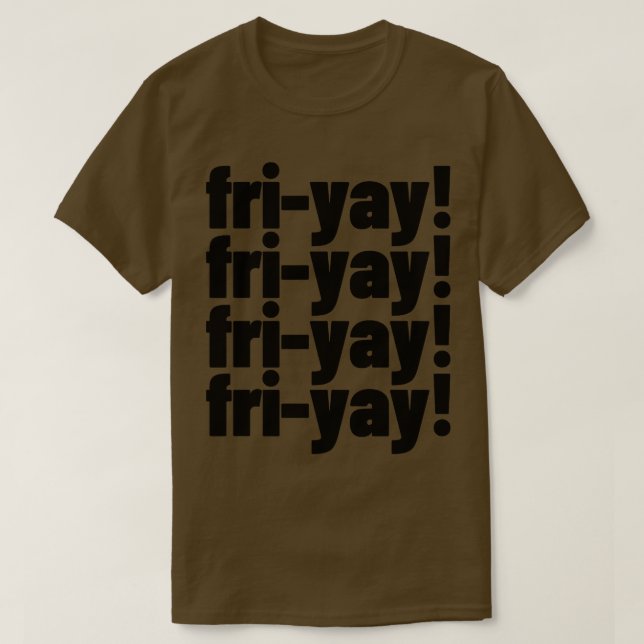 Friyay Teacher 1 T-Shirt (Design vorne)